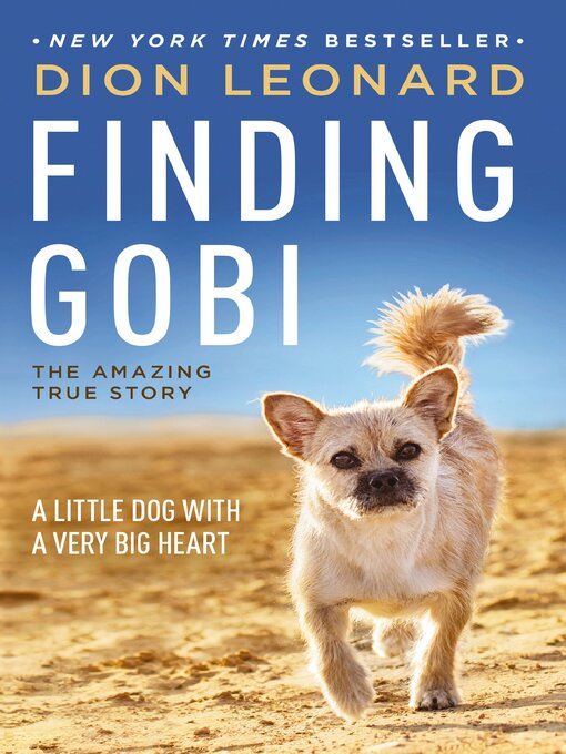 Title details for Finding Gobi by Dion Leonard - Wait list
